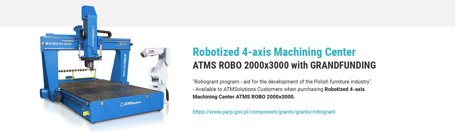 Robotized 4-axis Machining Center ATMS ROBO 2000x3000 with GRANDFUNDING