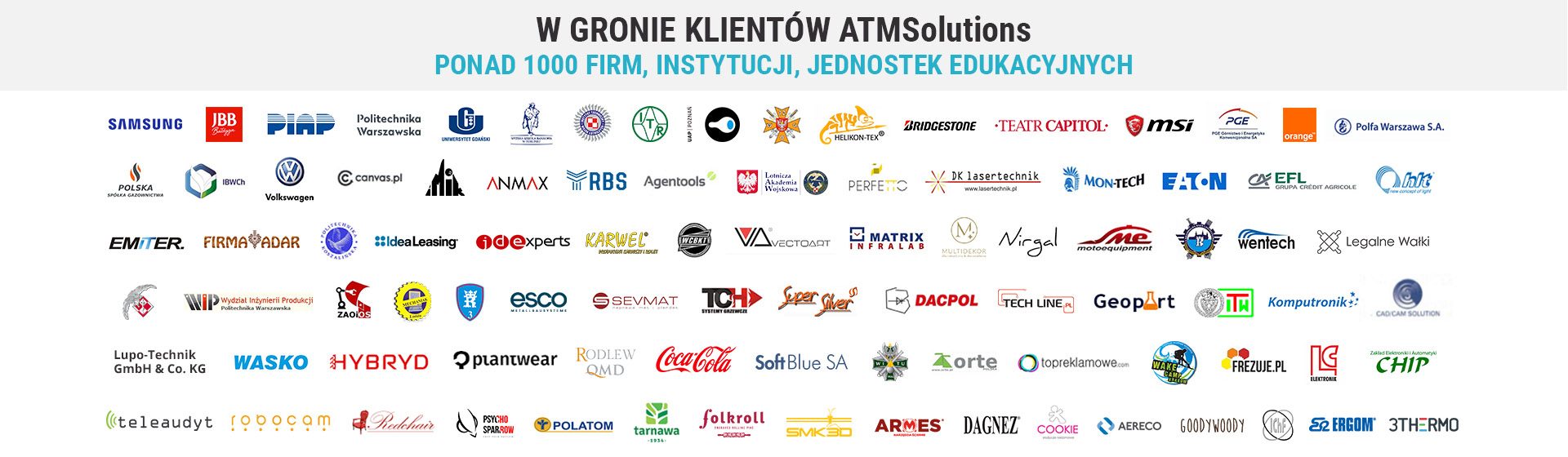 W gronie klientów ATMSolutions ponad 1000 firm, instytucji, jednostek edukacyjnych